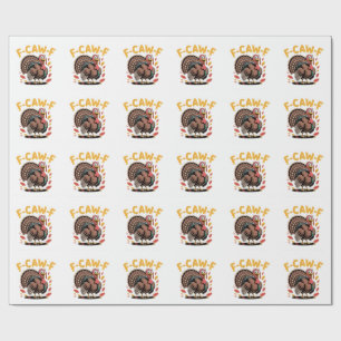 Thanksgiving Turkey Cawing F-Caw-F Funny Crow Wrapping Paper