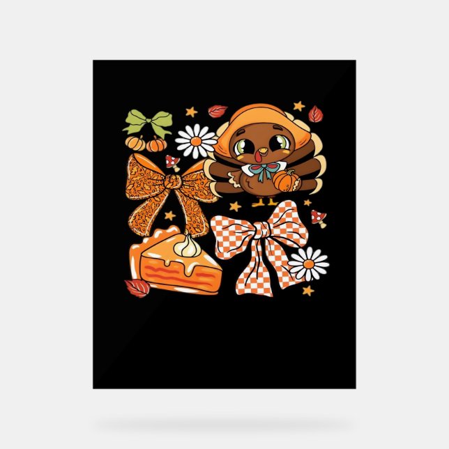 Thanksgiving Turkey Coquette Classic T-Shirt Acrylic Sign (Front)