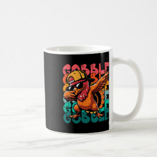 Thanksgiving Turkey Dab Gobble Funny Toddler Boys Coffee Mug