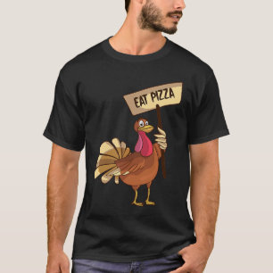 Thanksgiving Turkey Eat Pizza Vegan T-Shirt
