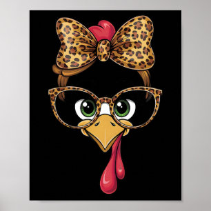 Thanksgiving Turkey Face Leopard Gles Women Girls Poster