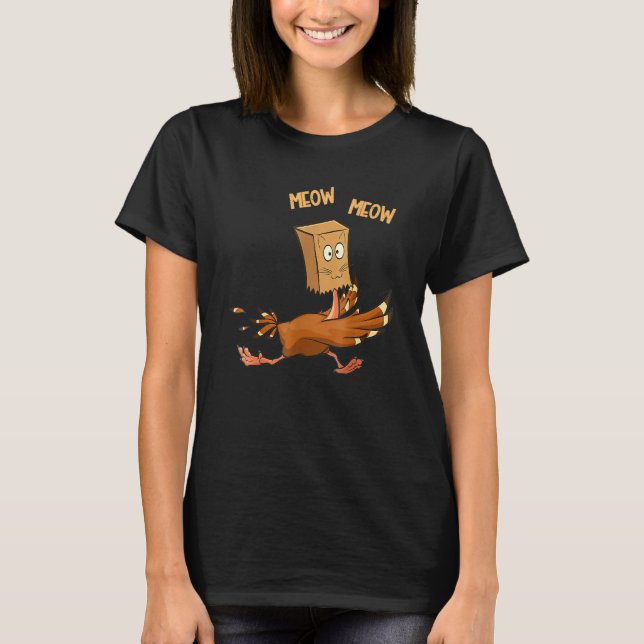 Thanksgiving Turkey Fake Cat Meow  Cat Thanksgivin T-Shirt (Front)