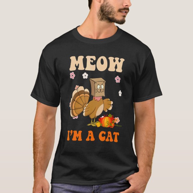 Thanksgiving Turkey Fake Cat Retro Groovy Women Me T-Shirt (Front)