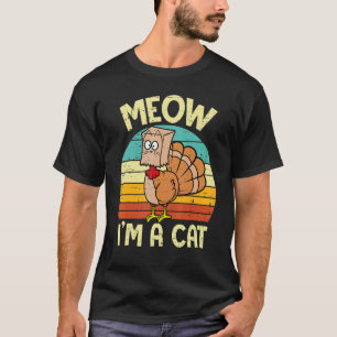 Thanksgiving Turkey Fake Cat Retro Women Men Kid T-Shirt