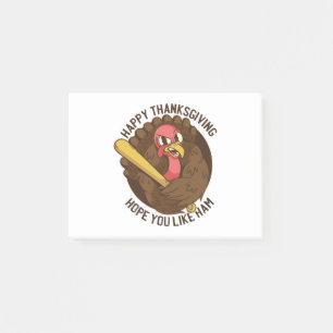 Thanksgiving Turkey, Funny Thanksgiving Quote Post-it Notes