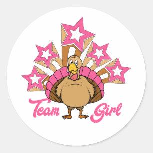 Thanksgiving Turkey Gender Reveal - Team Girl Classic Round Sticker