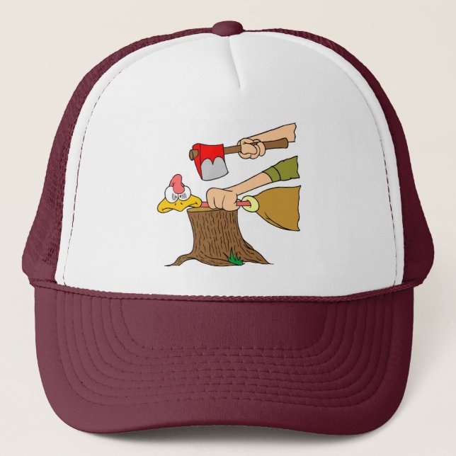 Thanksgiving turkey getting the axe trucker hat (Front)