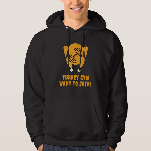 Thanksgiving Turkey  Gym and Workout  2022 1 Hoodie (Front)
