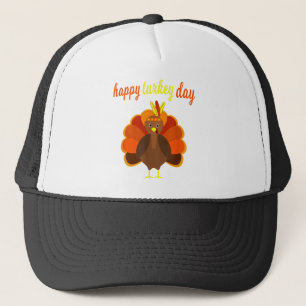 Thanksgiving Turkey Happy Turkey Day Funny Thanksg Trucker Hat