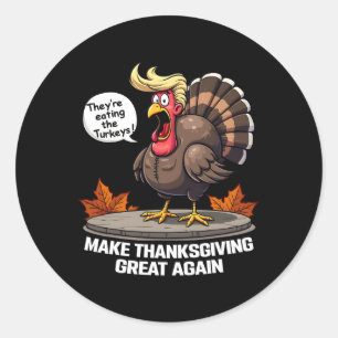 Thanksgiving Turkey Holiday Humor Store Classic Round Sticker