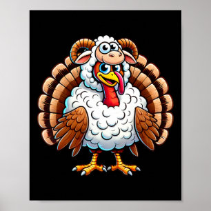 Thanksgiving Turkey In Sheep Disguise Funny Holida Poster