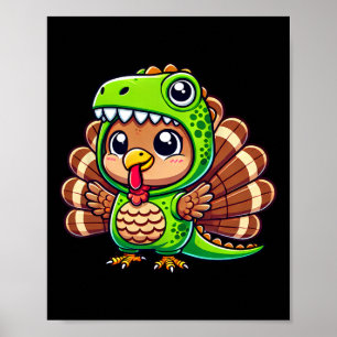 Thanksgiving Turkey In T-rex Costume Funny Dinosau Poster