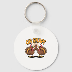 Thanksgiving Turkey Oh Snap Cartoon Funny Animal Key Ring