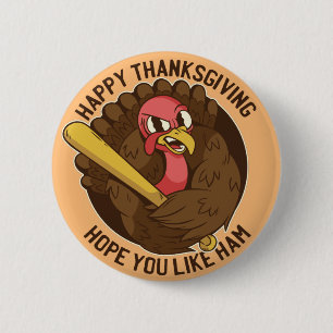 Thanksgiving Turkey Quote 6 Cm Round Badge