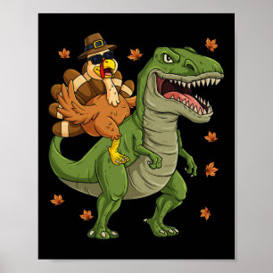 Thanksgiving Turkey Riding T Rex Dinosaur Toddler Poster