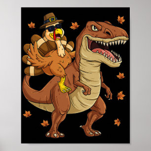 Thanksgiving Turkey Riding T Rex Dinosaur Toddler Poster