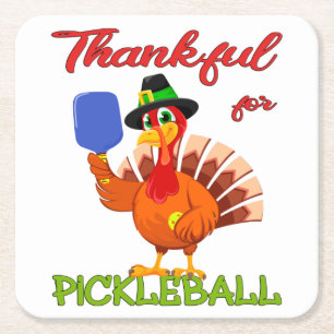 Thanksgiving Turkey - Thankful for Pickleball Square Paper Coaster