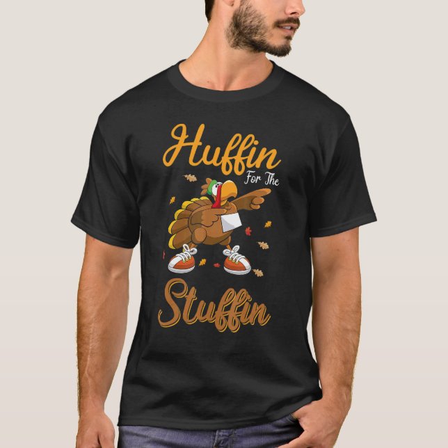 Thanksgiving Turkey Trot Huffin For The Stuffin 5K T-Shirt (Front)