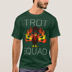 Thanksgiving Turkey Trot Squad 2021 Trot Race T-Shirt