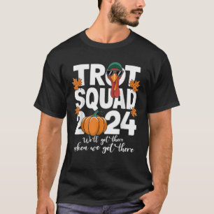Thanksgiving Turkey Trot Squad 2024 Costume Turkey T-Shirt