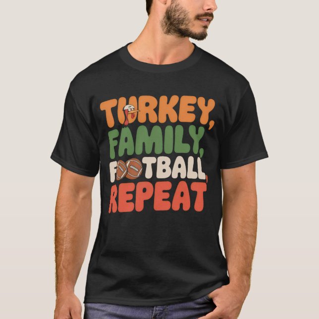 Thanksgiving Turkey- Turkey Family Football Repeat T-Shirt (Front)