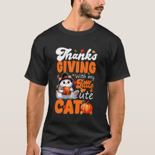 Thanksgiving with My Cute Cat Roasted Turkey Autum T-Shirt