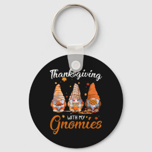 Thanksgiving With My Gnomies Fun Fall Autumn Gnome Key Ring