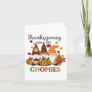 Thanksgiving With My Gnomies Funny Fall Autumn Vib Card
