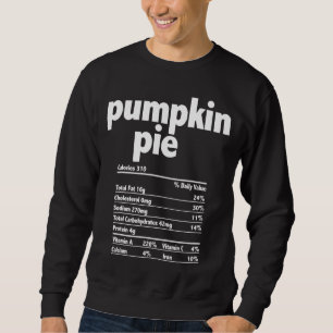 Thanksgiving Xmas Costume Nutrition Facts Pumpkin  Sweatshirt