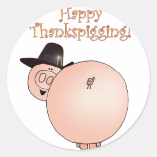 "Thankspigging" Funny Cartoon Pig Thanksgiving Classic Round Sticker