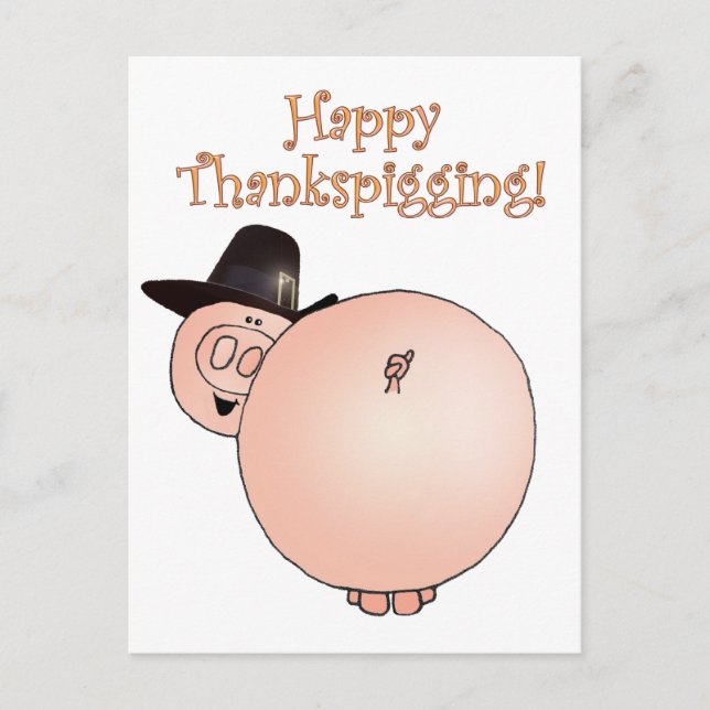 "Thankspigging" Funny Cartoon Pig Thanksgiving Holiday Postcard (Front)