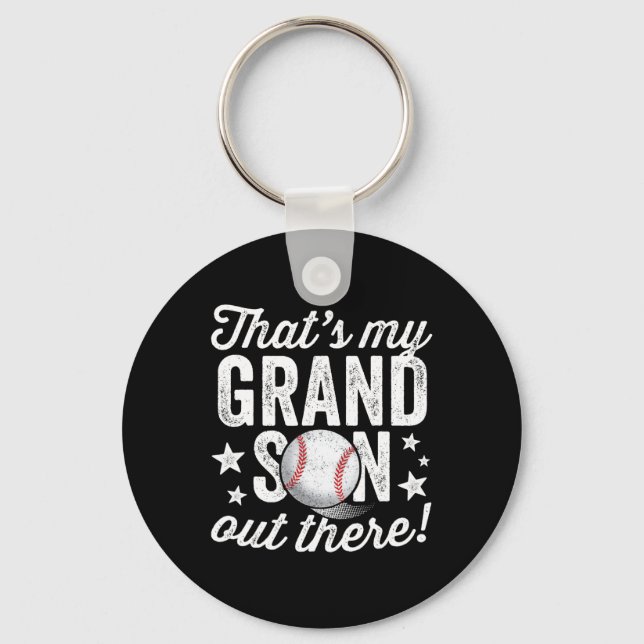 That39s My Grandson Out There Baseball Grandma  Key Ring (Front)