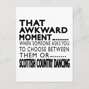 That Awkward Moment Scottish Country Dancing Desig Postcard