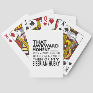 That Awkward Moment Siberian Husky Playing Cards