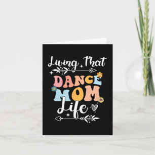 That Dance Mum Life Mothers Day Dancing Card