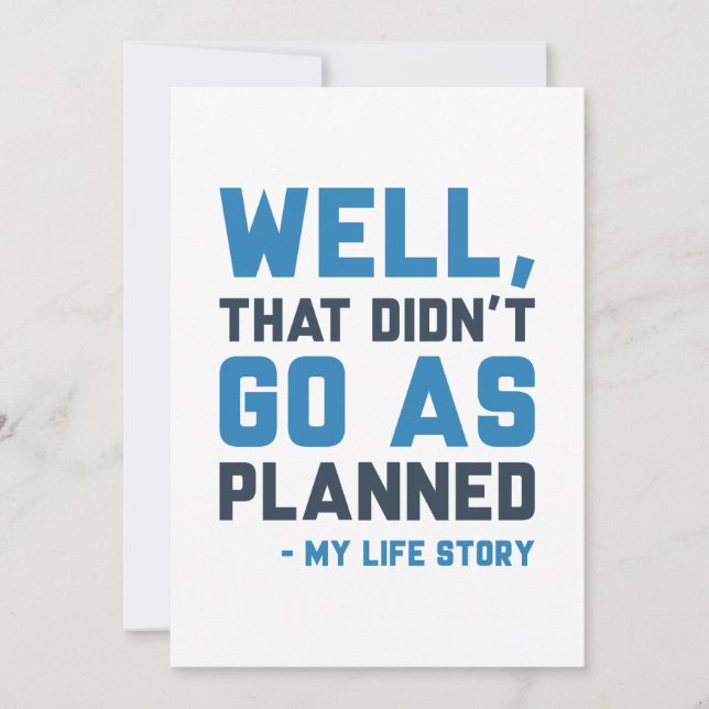 That Didn’t Go As Planned Thank You Card (Front)