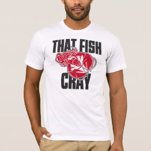 That Fish Cray T-Shirt