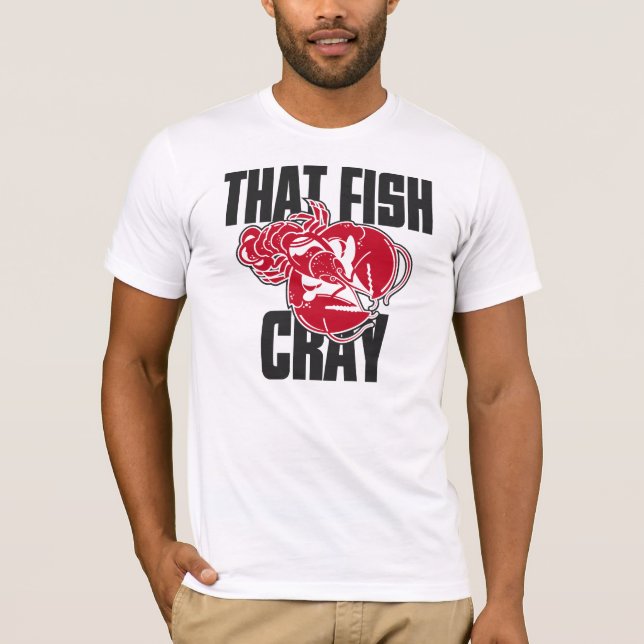 That Fish Cray T-Shirt (Front)
