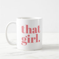 That Girl Bold Girly Soft Pink Typography