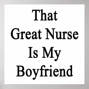 That Great Nurse Is My Boyfriend Poster