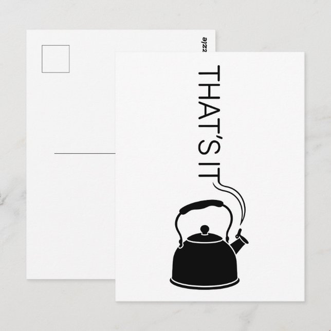 That is it streaming text from kettle postcard (Front/Back)