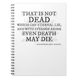 That Is Not Dead – The Necronomicon Verse Notebook