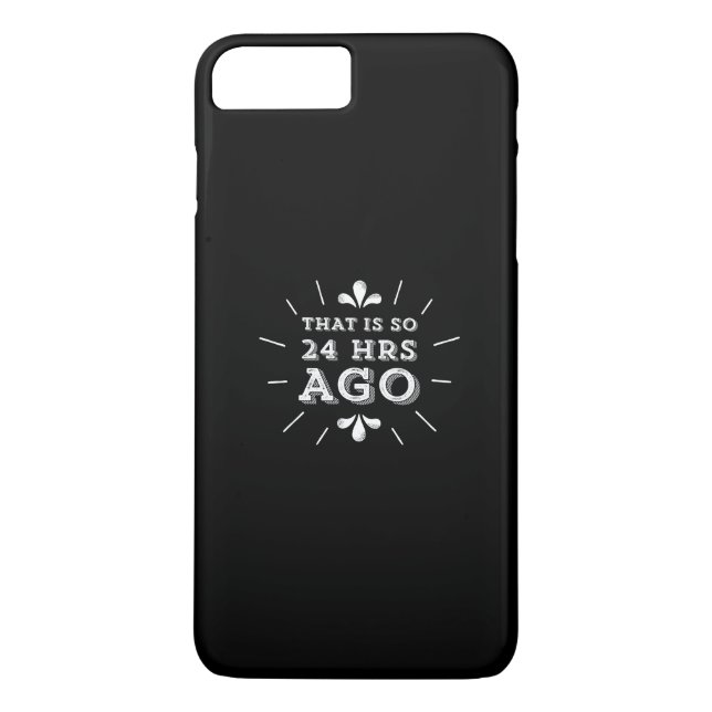 That is so 24 Hours Ago Silicon Valley Geek Case-Mate iPhone Case (Back)