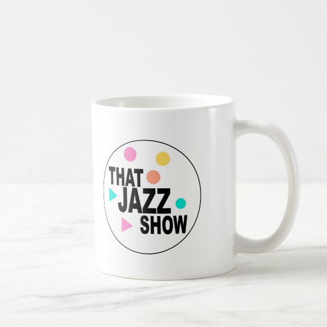 That Jazz Show Coffee Mug (Right)