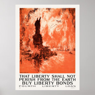 That liberty shall not perish from the earth WWI Poster