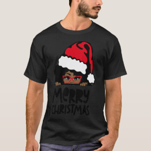 That Melanin Christmas Mrs. Claus Santa Black Peek T-Shirt