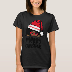 That Melanin Merry Christmas Mrs. Claus Black Peek T-Shirt
