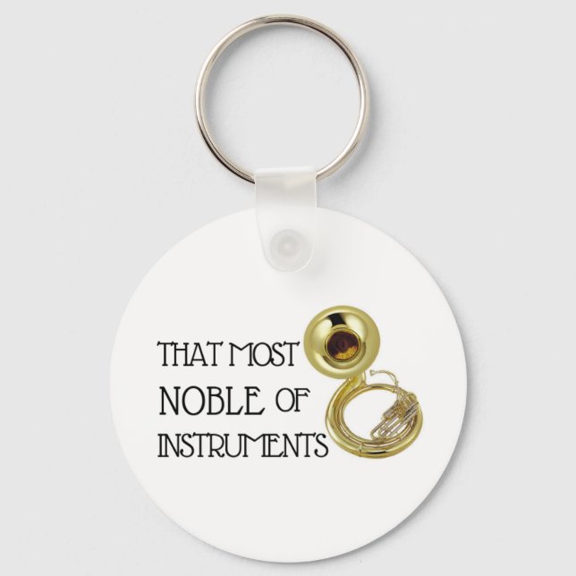That Most Noble of Instruments - Sousaphone Key Ring (Front)