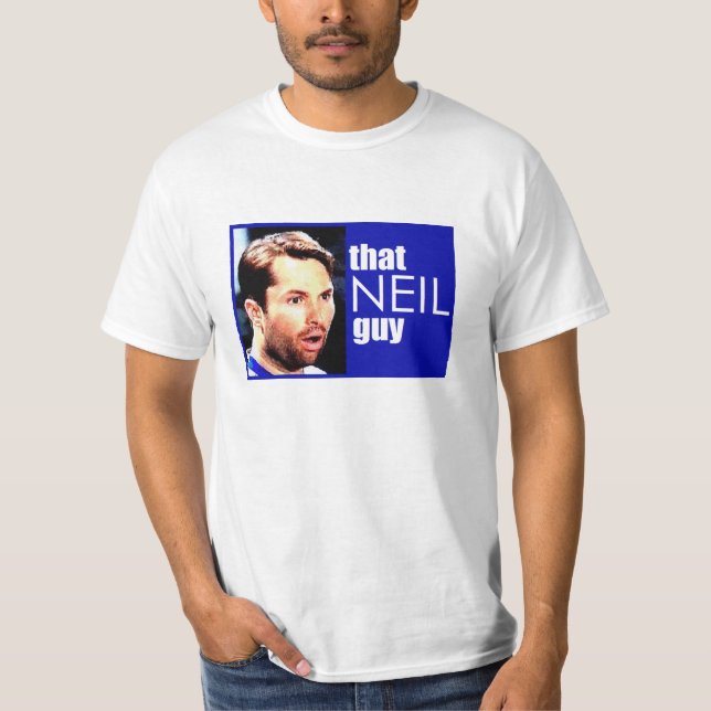 that NEIL guy t-shirt (Front)