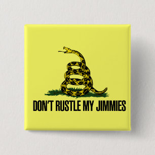 That Really Rustled My Jimmies 15 Cm Square Badge